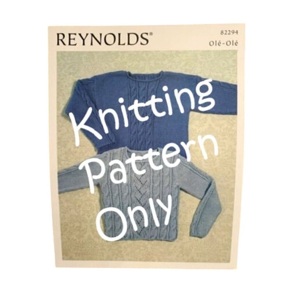 New Reynolds Yarns Ole-Ole 82294 Cable & Lace Pullover Knitting Pattern New